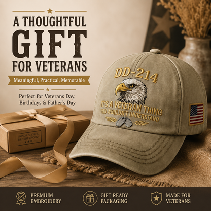 DD-214 Veteran Hat -It's a veteran thing - Embroidered Edition